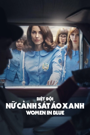 Biệt Đội Nữ Cảnh Sát Áo Xanh (Phần 1)