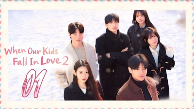 Con Tôi Hẹn Hò (Phần 2) (When Our Kids Fall In Love)