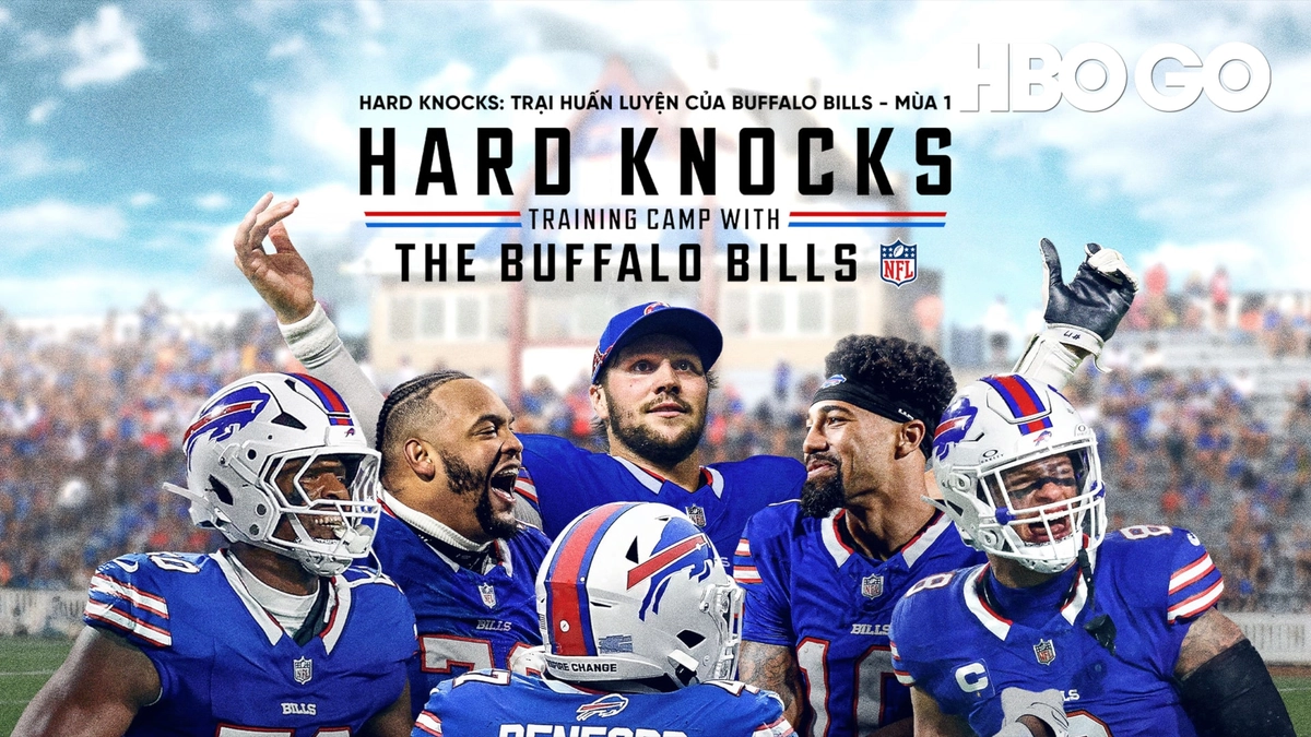 Hard Knocks: Trại Huấn Luyện Của Buffalo Bills