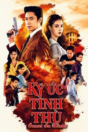 Poster phim Ký Ức Tình Thù