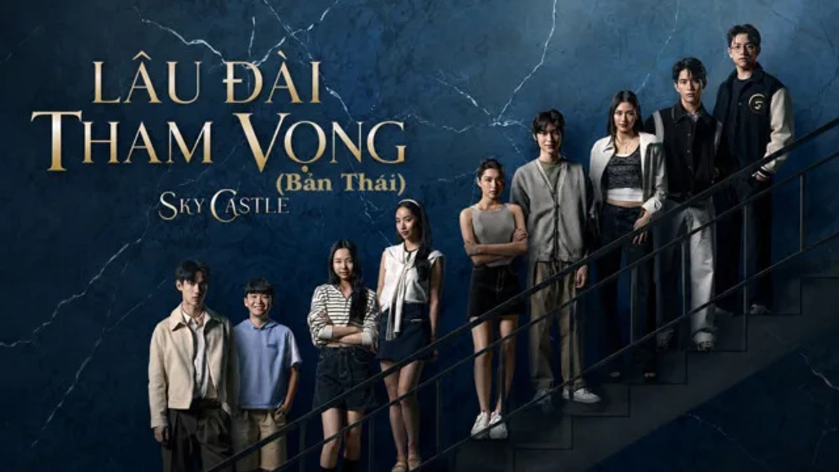 Lâu Đài Tham Vọng (Bản Thái)