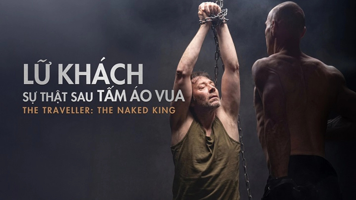 Lữ Khách: Sự Thật Sau Tấm Áo Vua