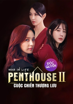 Poster phim Penthouse: Cuộc Chiến Thượng Lưu (Phần 2)
