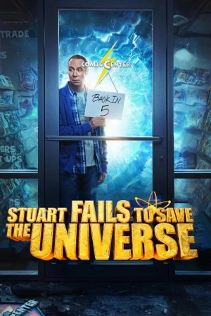 Poster phim Stuart Cứu Không Nổi Vũ Trụ (Phần 1)